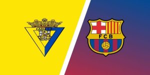 Nhận định, soi kèo Cadiz CF vs Barcelona | 23h30, ngày 10/09 La Liga