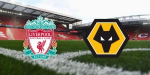 Soi kèo tài xỉu Liverpool vs Wolverhampton Wanderers